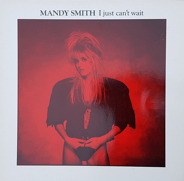 Mandy Smith : I Just Can't Wait (12")