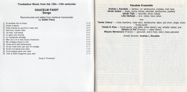 Gaucelm Faidit : Kecskés Ensemble, András Kecskés : Songs. Troubadour Music From The 12th-13th Centuries (CD)