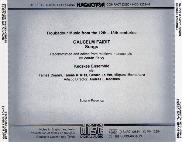 Gaucelm Faidit : Kecskés Ensemble, András Kecskés : Songs. Troubadour Music From The 12th-13th Centuries (CD)