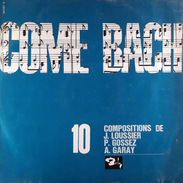 Pierre Gossez : Come Bach (LP, Album)