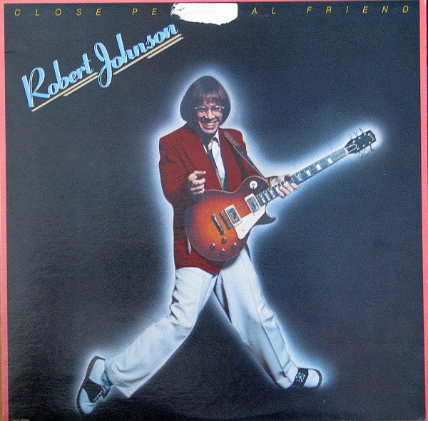 Robert Johnson (21) : Close Personal Friend (LP, Album)