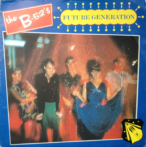 The B-52's : Future Generation (7")