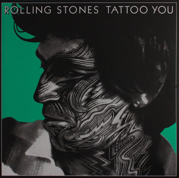 The Rolling Stones : Tattoo You (LP, Album, RE, RM, Cle + LP, Cle + Dlx, Gat)