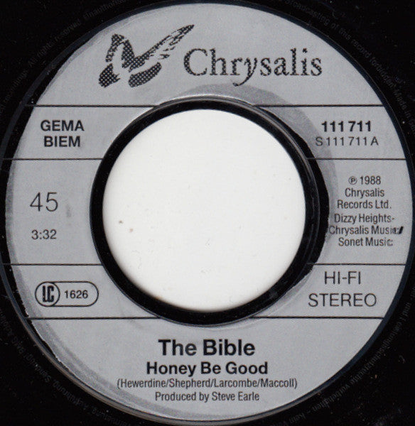 The Bible : Honey Be Good (7", Single)