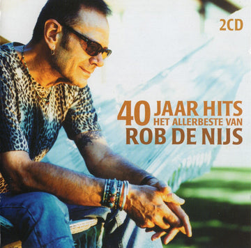 Rob De Nijs : 40 Jaar Hits / Het Allerbeste Van Rob De Nijs (2xCD, Comp)