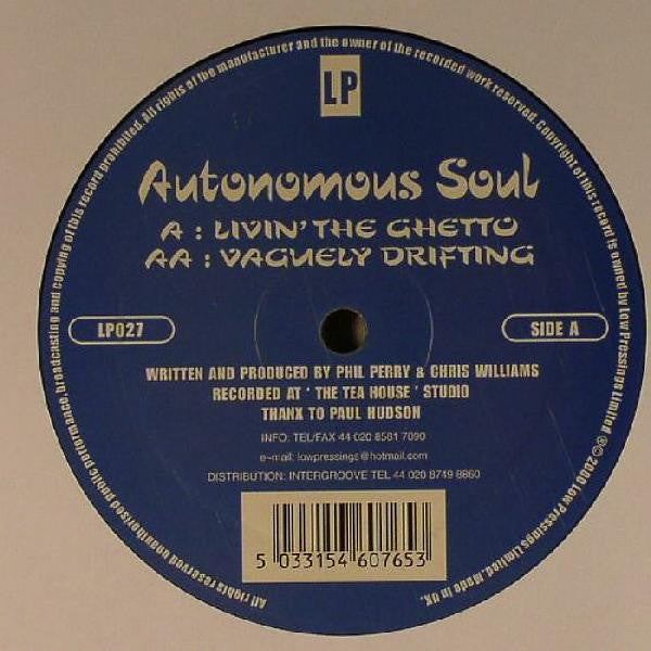 Autonomous Soul : Livin' The Ghetto / Vaguely Drifting (12")