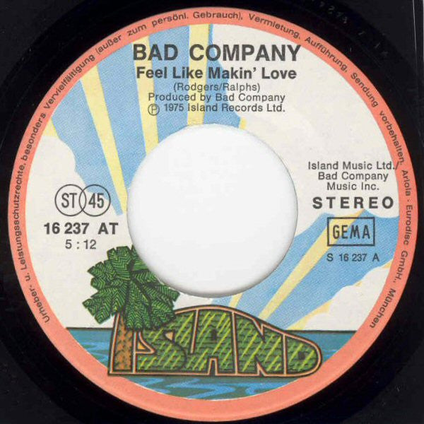 Bad Company (3) : Feel Like Makin' Love (7", Single)
