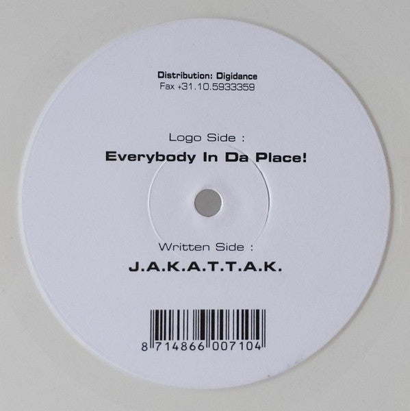 J.A.K. : Everybody In Da Place! (10", Whi)