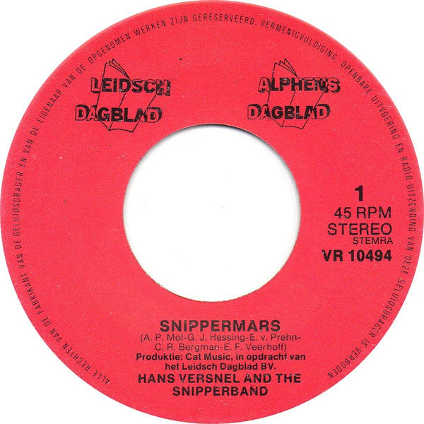 Hans Versnel And The Snipperband : Snippermars (7", Single)