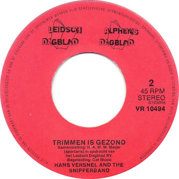 Hans Versnel And The Snipperband : Snippermars (7", Single)