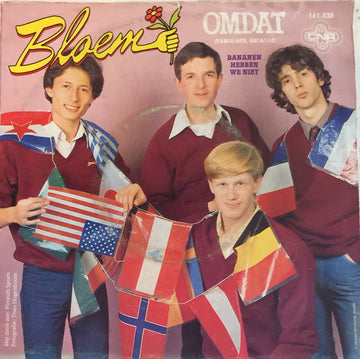 Bloem : Omdat (Parce Que, Because) (7", Single)