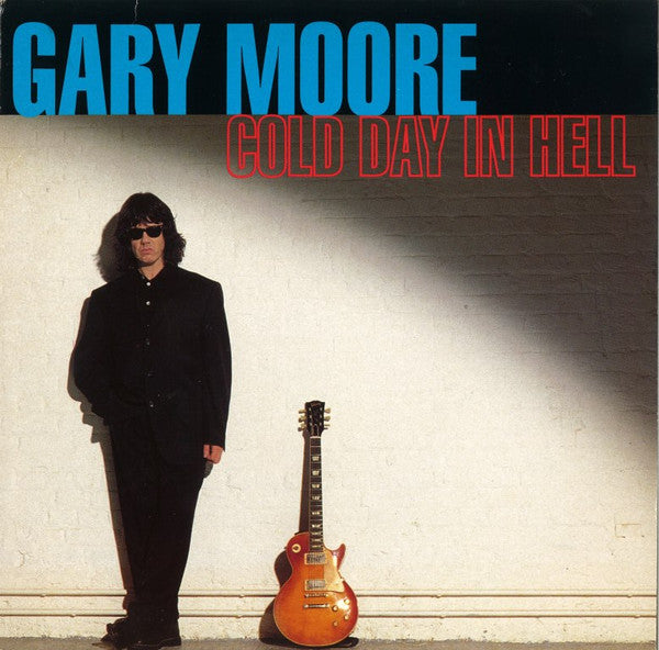 Gary Moore : Cold Day In Hell (7", Single)