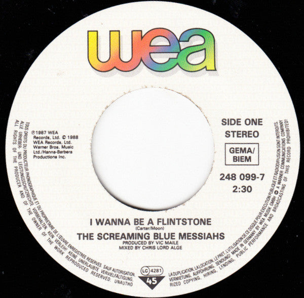 The Screaming Blue Messiahs : I Wanna Be A Flintstone (7", Single)