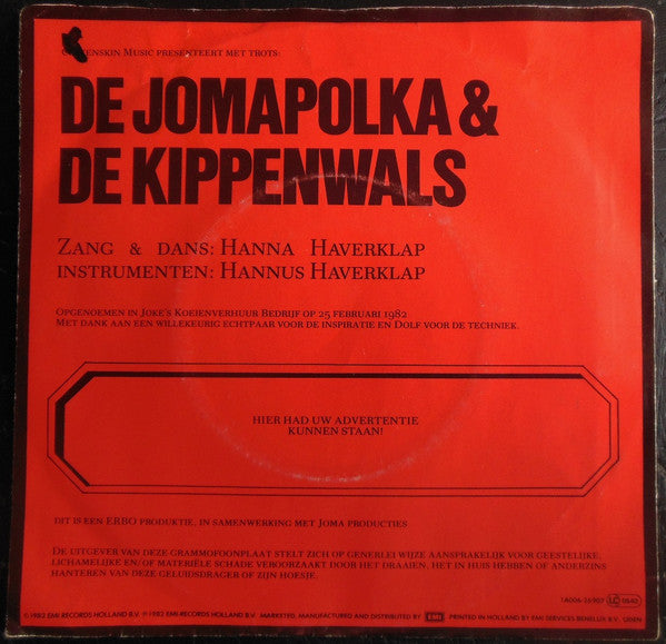 Hannus Haverklap & Hanna Haverklap : De Jomapolka & De Kippenwals (7")