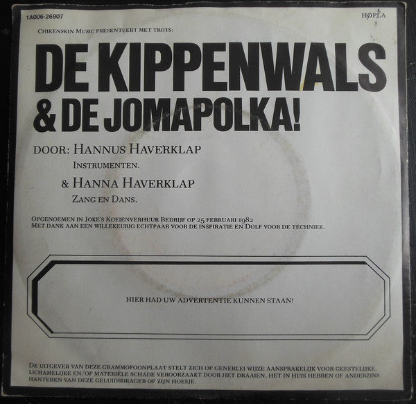 Hannus Haverklap & Hanna Haverklap : De Jomapolka & De Kippenwals (7")