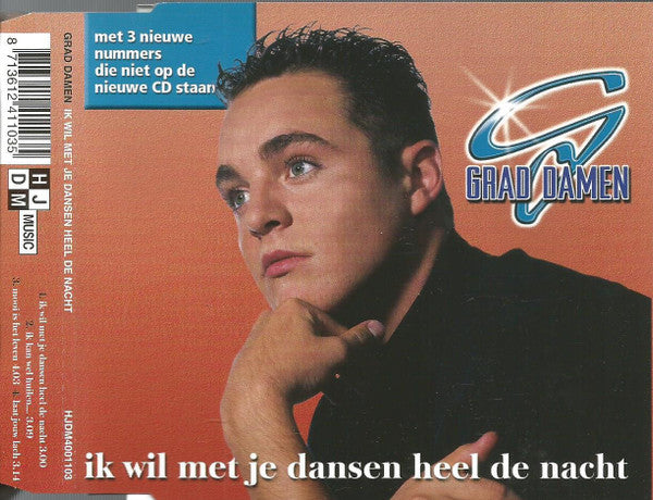 Grad Damen : Ik Wil Met Je Dansen Heel De Nacht (CD, Single)