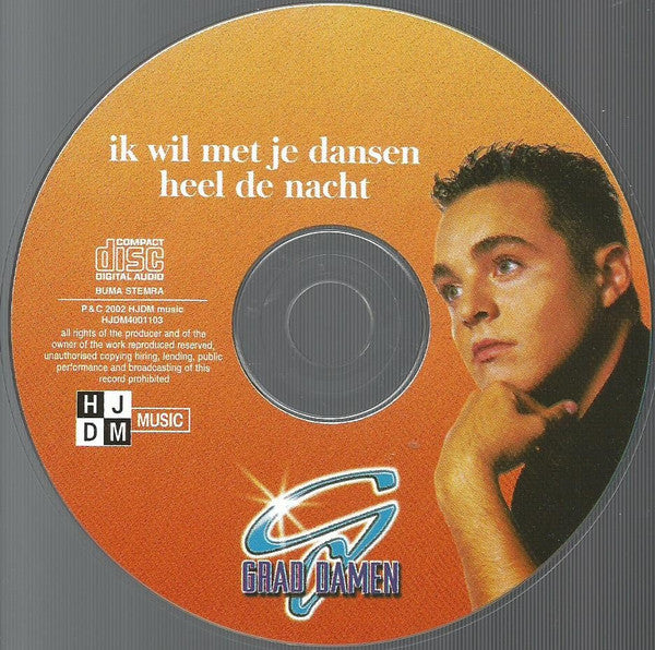 Grad Damen : Ik Wil Met Je Dansen Heel De Nacht (CD, Single)