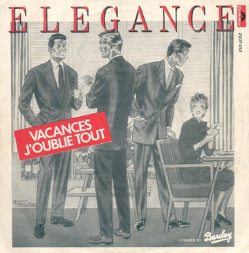 Elegance (7) : Vacances J'Oublie Tout (7", Single)