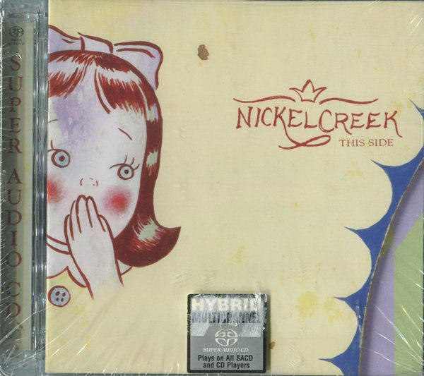 Nickel Creek : This Side (SACD, Hybrid, Multichannel, Album)