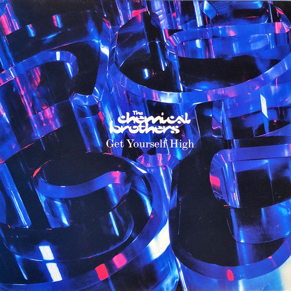 The Chemical Brothers : Get Yourself High (2x12")