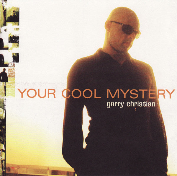 Garry Christian : Your Cool Mystery (CD, Album)