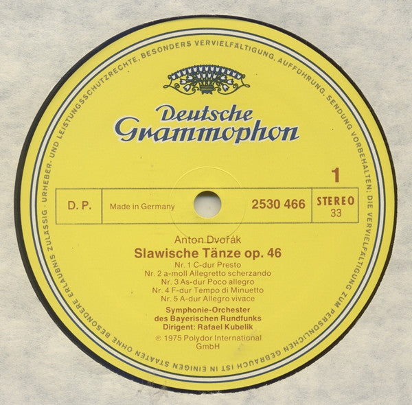 Antonín Dvořák - Symphonie-Orchester Des Bayerischen Rundfunks  = Bavarian Radio Symphony Orchestra, Rafael Kubelik : Slawische Tänze = Slavonic Dances, Op. 46 • Scherzo Capriccioso (LP)