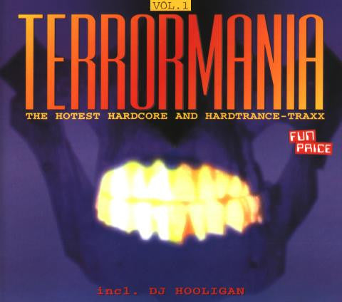 Various : Terrormania Vol. 1 - The Hotest Hardcore And Hardtrance-Traxx (CD, Comp)