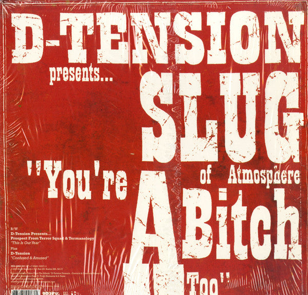D-Tension (2) Presents... Slug / Prospect & Termanology : You're A Bitch Too / This Is Our Year (12")