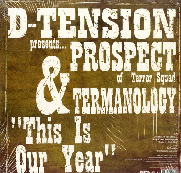 D-Tension (2) Presents... Slug / Prospect & Termanology : You're A Bitch Too / This Is Our Year (12")