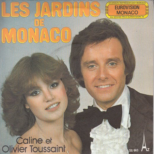 Caline Et Olivier Toussaint : Les Jardins De Monaco (7", Single)