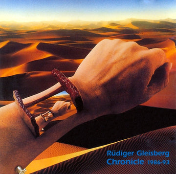 Rüdiger Gleisberg : Chronicle 1986-93 (CD, Album, Comp, Ltd, Num)