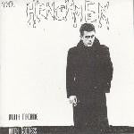 The Henchmen (4) : Death Machine / Bitch Goddess (7", RE, Unofficial)