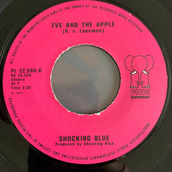 Shocking Blue : Eve And The Apple (7", Single)
