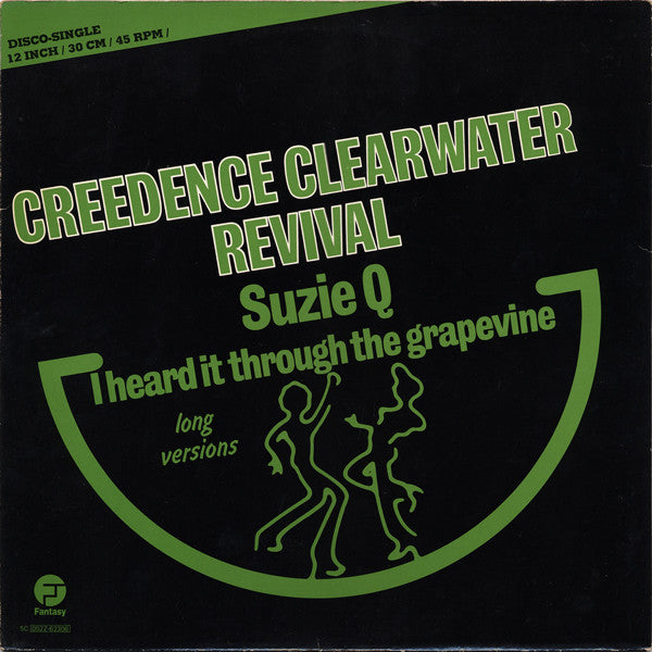 Creedence Clearwater Revival : Suzie Q / I Heard It Through The Grapevine - Long Versions (12", Maxi)