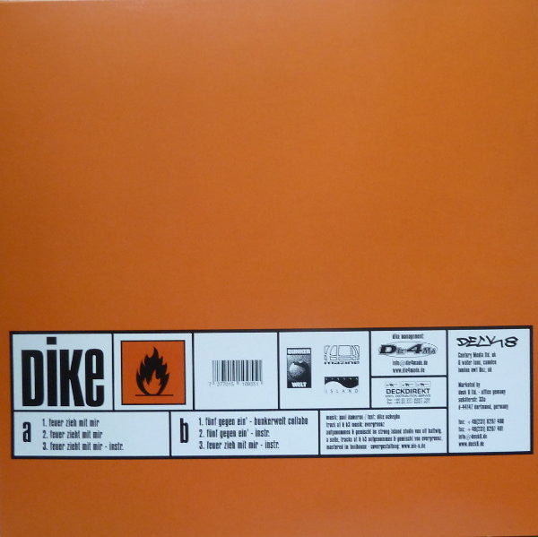 Dike : Feuer Zieh Mit Mir. (12", Maxi)