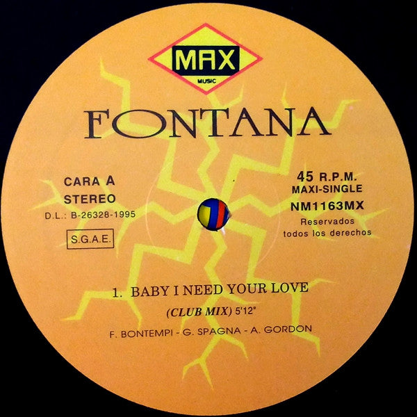 Fontana (5) : Baby I Need Your Love (12", Maxi)