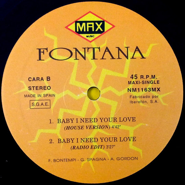 Fontana (5) : Baby I Need Your Love (12", Maxi)