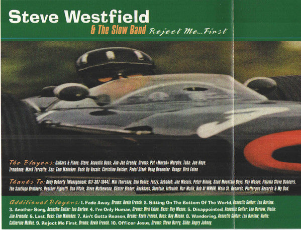 Steve Westfield & The Slow Band : Reject Me...First (CD, Album)
