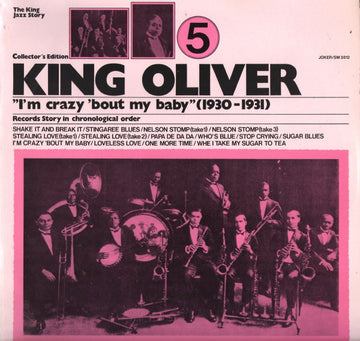 King Oliver : I'm Crazy 'Bout My Baby (1930 - 1931) (LP, Comp)