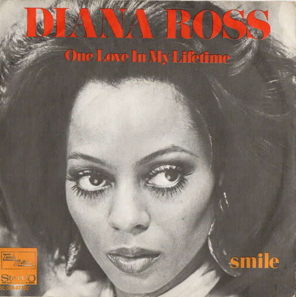 Diana Ross : One Love In My Lifetime (7")