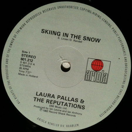 Laura Pallas & The Reputations (2) : Skiing In The Snow (12")