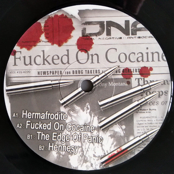 Negative A : Fucked On Cocaine (12")