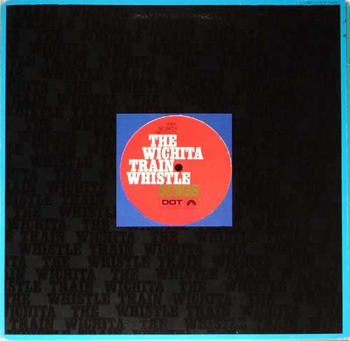 Mike Nesmith* Presents The Wichita Train Whistle : The Wichita Train Whistle Sings (LP, Album, Mon)