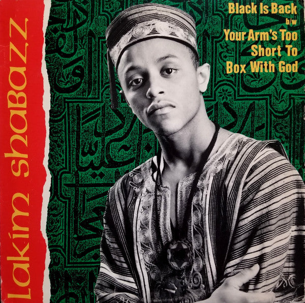 Lakim Shabazz : Black Is Back / Your Arm's Too Short To Box With God (12")