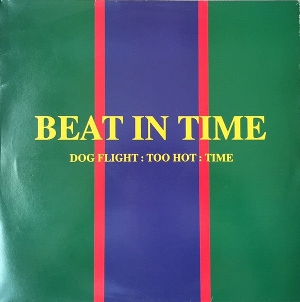 Beat In Time : Dog Flight (12")