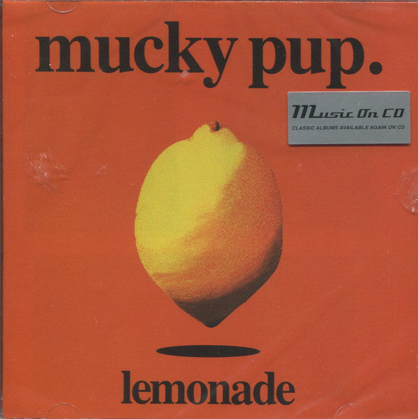 Mucky Pup : Lemonade (CD, Album, RE)