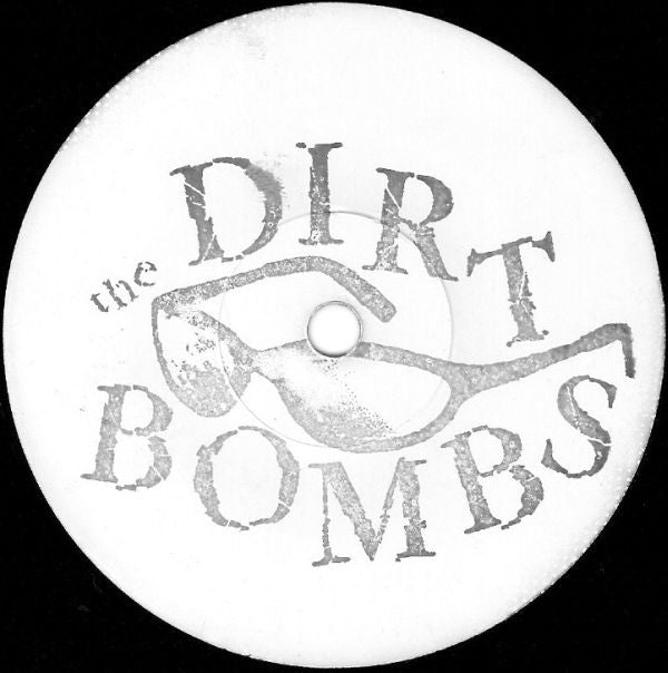 The Dirtbombs : Pray For Pills (7", Single, W/Lbl)