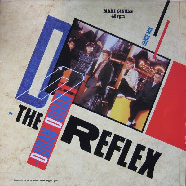 Duran Duran : The Reflex (Dance Mix) (12", Maxi)