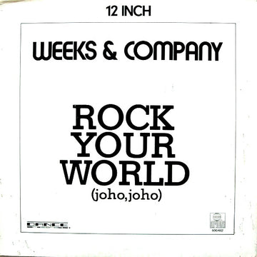 Weeks & Company* : Rock Your World (Joho, Joho) (12", Maxi)