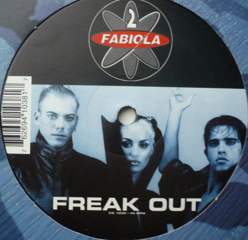 2 Fabiola : Freak Out (12")